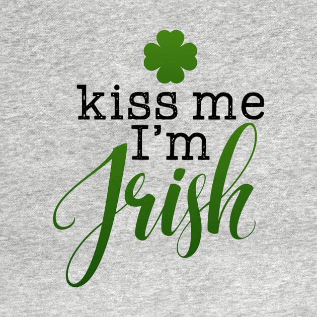 kiss me i'm irish by kakimonkey